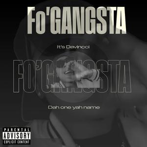 Fo Gangsta