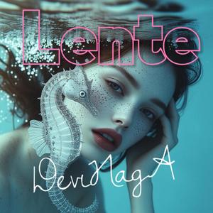 Lente (Radio Edit)