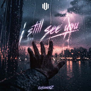 I Still See You