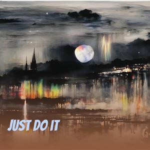 Just do It