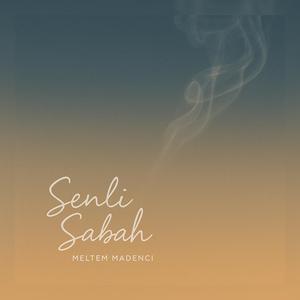 Senli Sabah