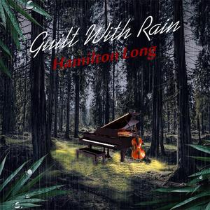 Guilt With Rain