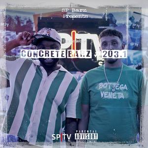 Concrete Barz #203.1 (feat. Chrisjeboy)