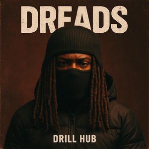 Dreads