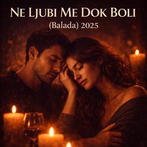 “NE LJUBI ME DOK BOLI ”(Balada) 2025