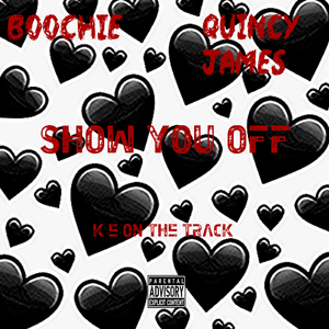 Show You Off (feat. Quincy James)