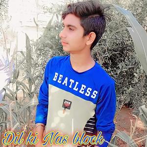 Dil Ki Nas Block