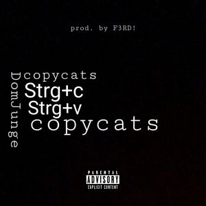Copycats