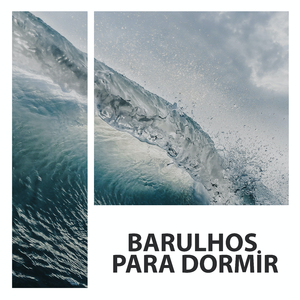 Barulhos Para Dormir