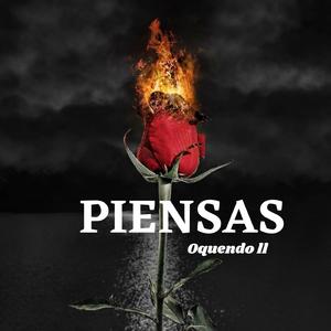 Piensas