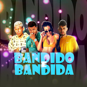 Bandido e Bandida
