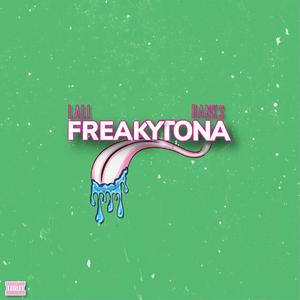 FREAKYTONA