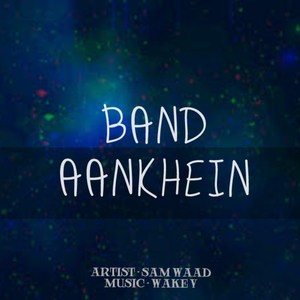 Band Aankhein