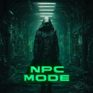NPC MODE (Super Sped Up)
