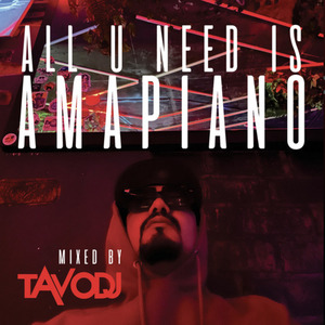 All U Need Is Amapiano (Mix 2022)