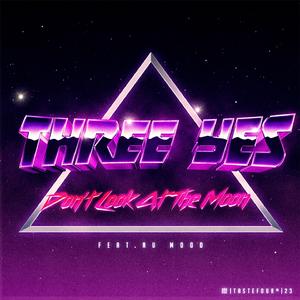 Don’t Look At The Moon (feat. Nu Mood)