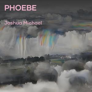 Phoebe