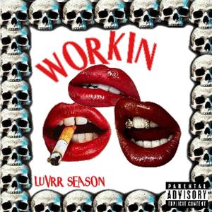 workin
