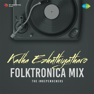 Kadha Ezhuthiyatharo - Folktronica Mix