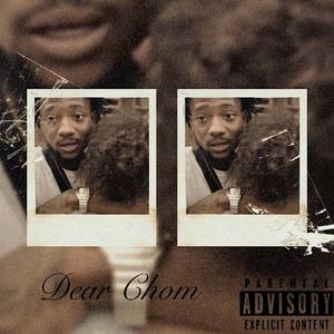 Dear Chom