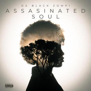 assasinated soul