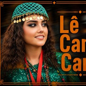 Lê Canê Canê