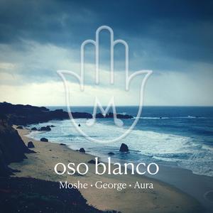 Oso Blanco (live) (feat. George Barker & Aura Rascon)