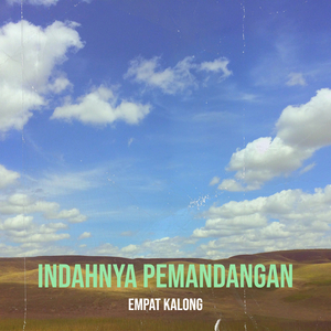 Indahnya Pemandangan