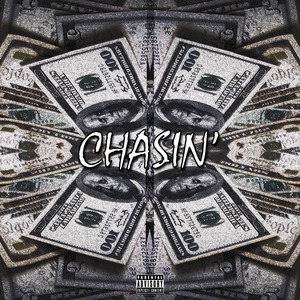 Chasin'