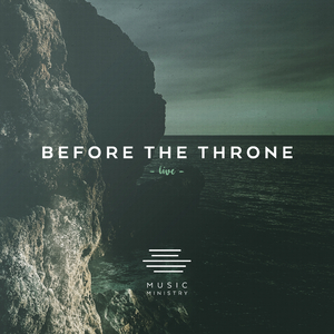Before the Throne (Live)