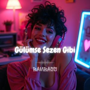 Gülümse Sezen Gibi