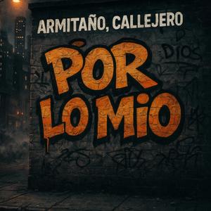 POR LO MIO