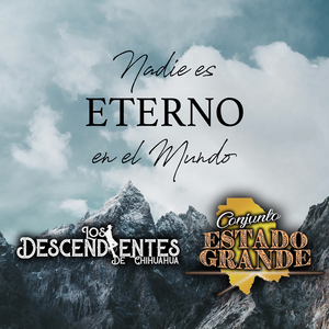 Nadie Es Eterno En El Mundo