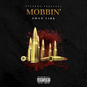 Mobbin'
