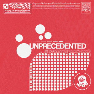 Unprecedented