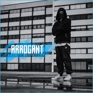 Arrogant