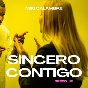 sincero contigo (Speed Up Version)