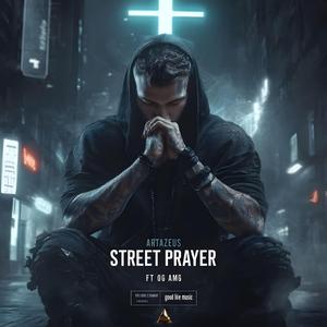 Street Prayer / Փողոցային Աղոթք