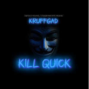 Kill Quick