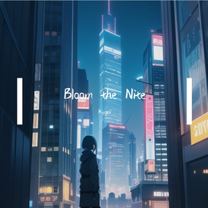 Bloom the Nite