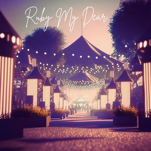 Ruby My Dear