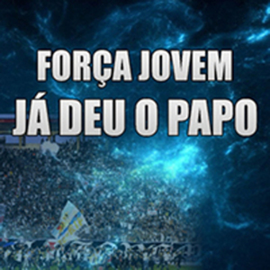 Força Jovem Já Deu o Papo