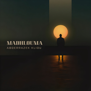 Madhlouma Ya Donia