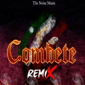 COMBETE (Remix)