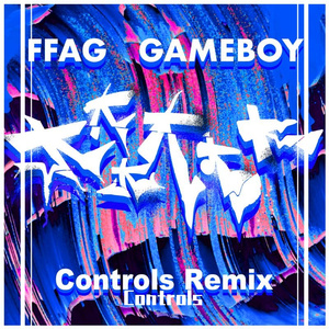 FFAG-大大大大大大- （Controls Remix ）（Controls remix）