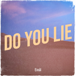 Do You Lie