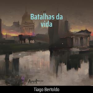 Batalhas da vida