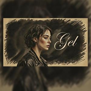 Gel