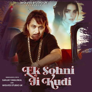 Ek Sohni Ji Kudi
