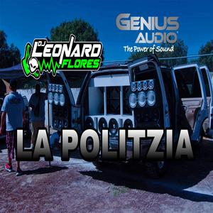 CAR AUDIO - LA POLITZIA BASS EXTREMO X DJ LEONARD FLORES